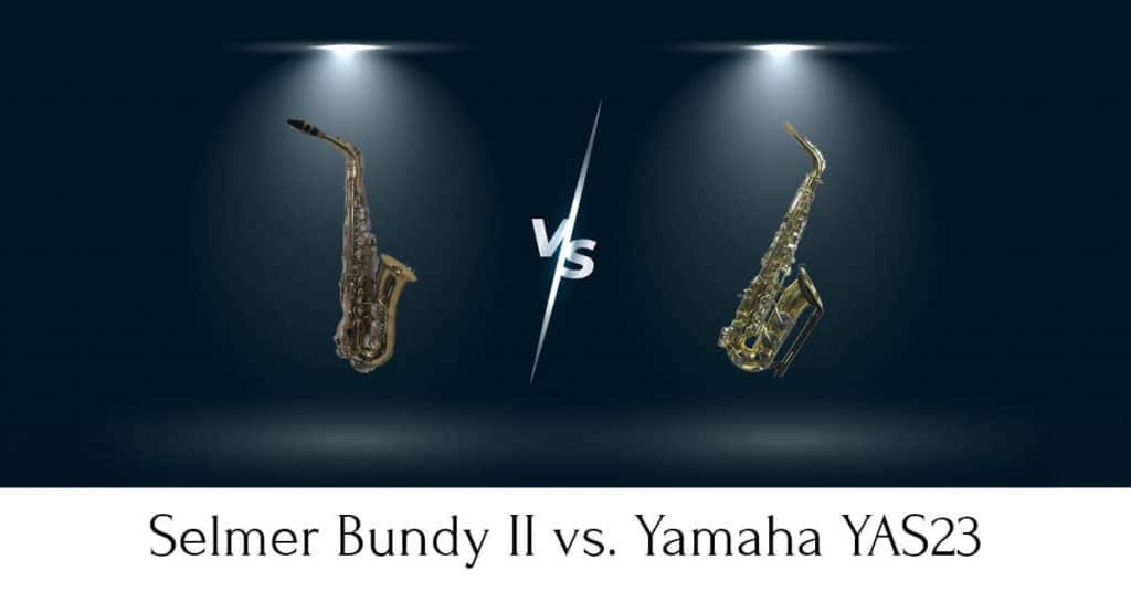 Selmer Bundy II vs. Yamaha YAS23 Extensive Comparison SaxHQ