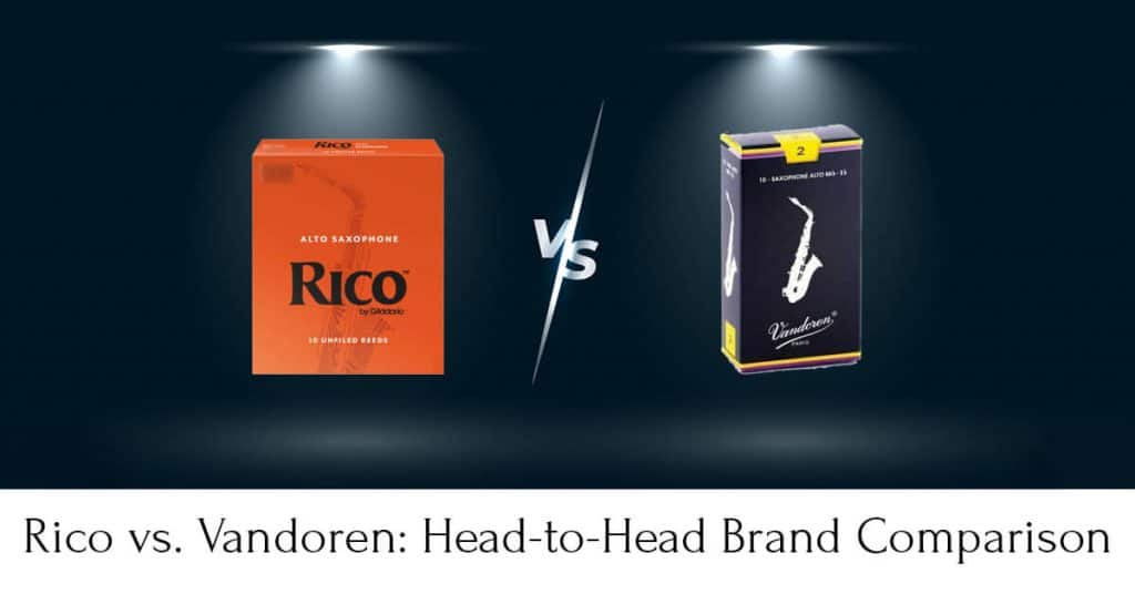 Rico vs. Vandoren Which Brand Should You Choose? SaxHQ