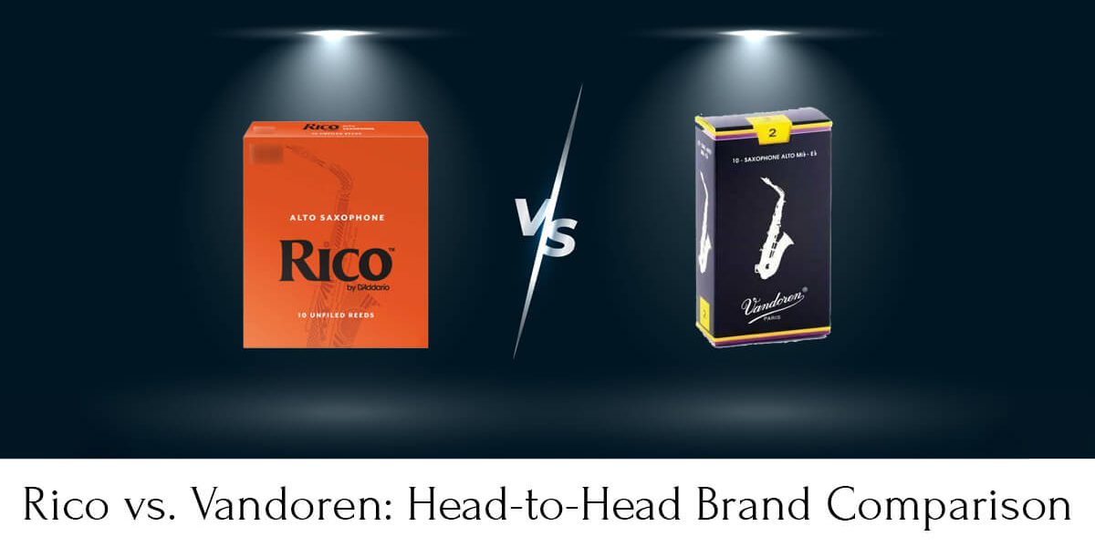 Rico vs. Vandoren: Which Brand Should You Choose?