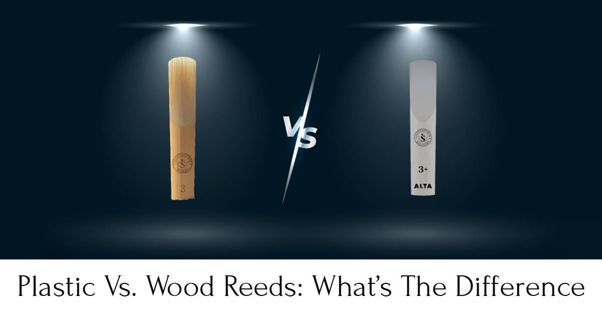 Plastic Reeds vs. Wood Reeds