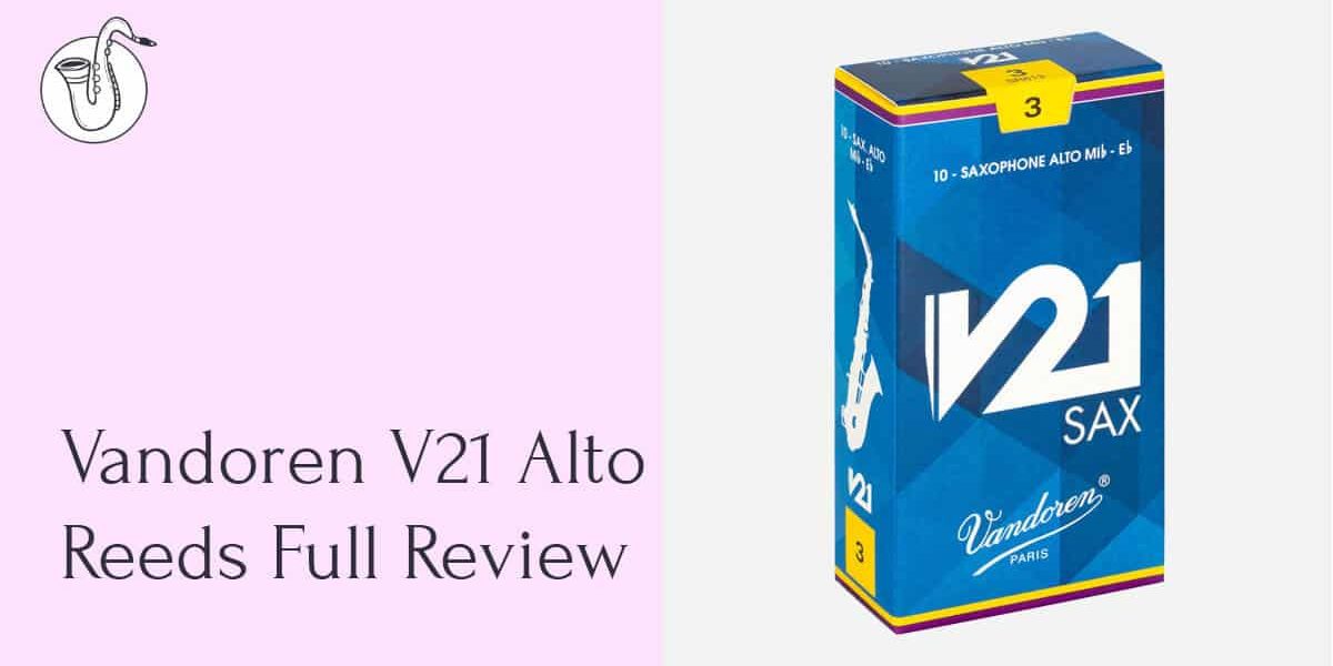Vandoren V21 Review: Best Option for You?
